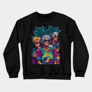 Golden Girls Crewneck Sweatshirt